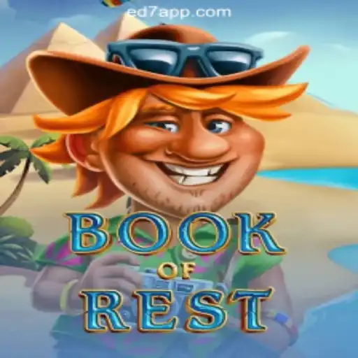 Discover the Enchanting World of BookofRest on ED7.BET Platform