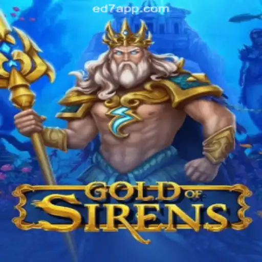 Exploring the Enchanting World of GoldofSirens on the ED7.BET Platform