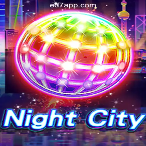 Discover the Thrilling World of NightCity on ED7.BET Platform-Oficial Slots Brasil